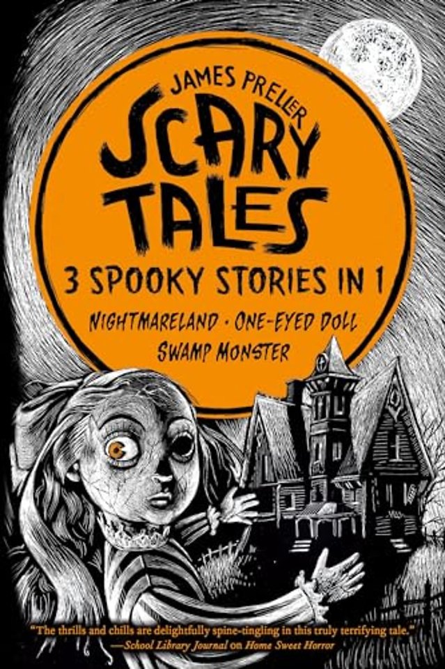 Scary Tales: 3 Spooky Stories in 1