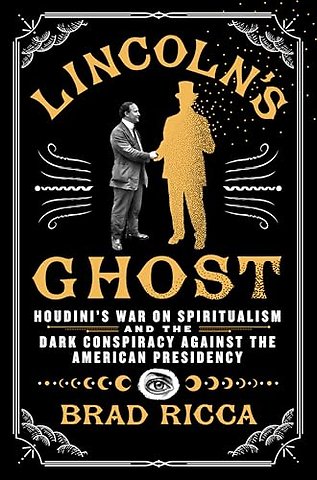 Lincoln's Ghost