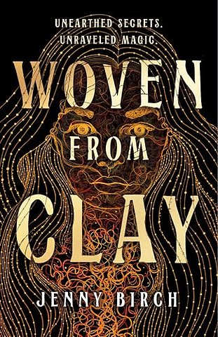 Woven From Clay