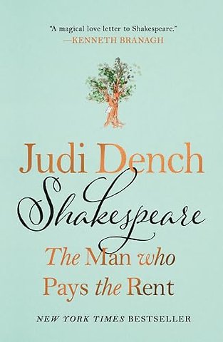 Shakespeare: The Man Who Pays the Rent
