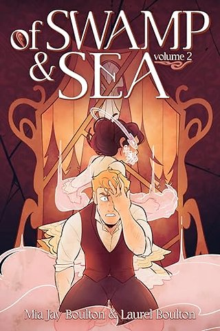 Of Swamp & Sea Volume 2