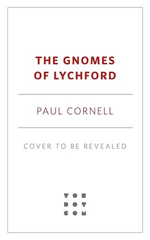 The Gnomes of Lychford