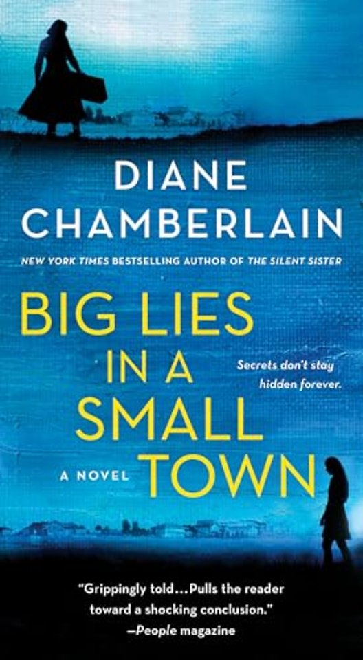 Big Lies in a Small Town