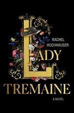 Lady Tremaine: Reese's Book Club Pick (a Novel)