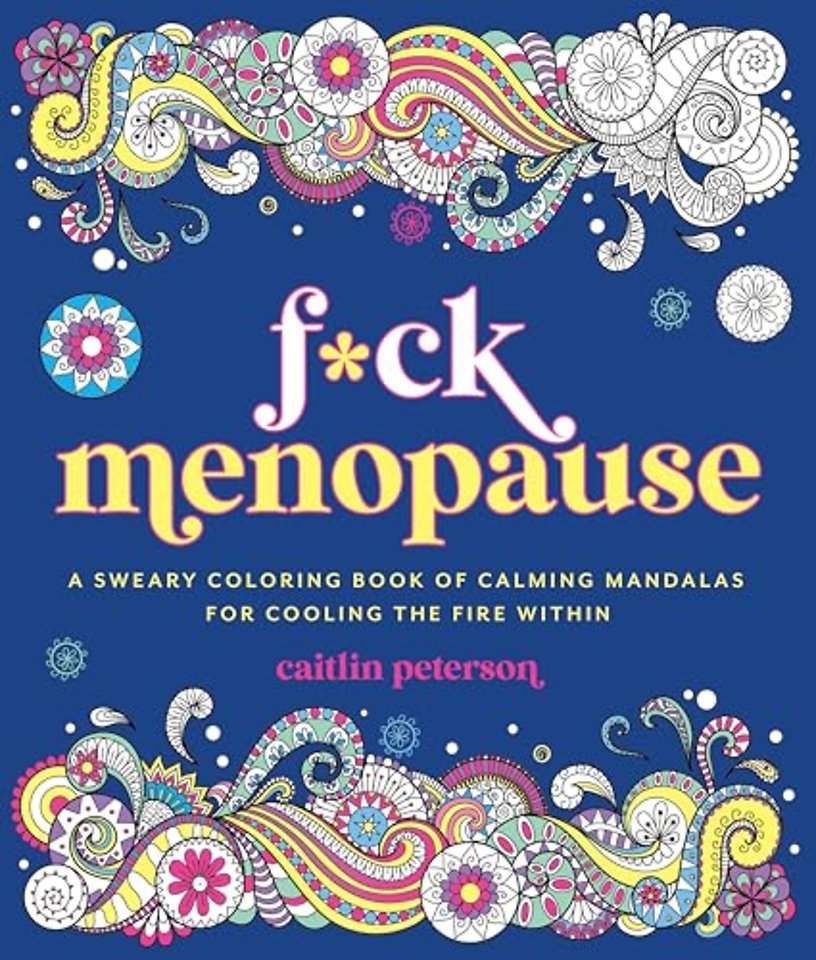 F*ck Menopause