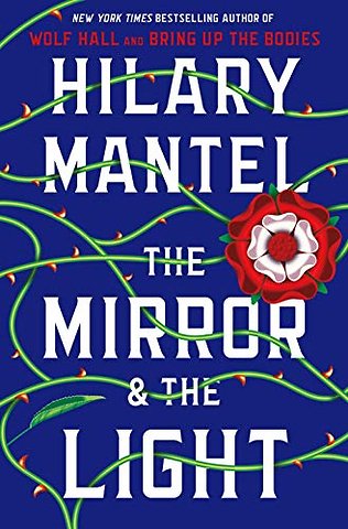 Mirror & the Light