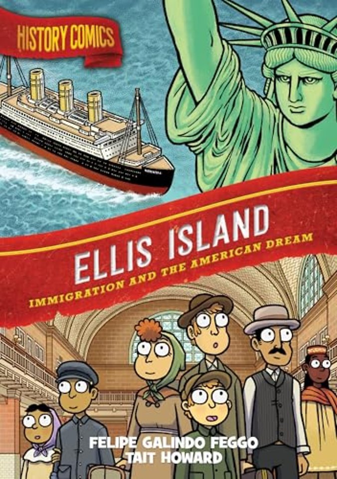 History Comics: Ellis Island