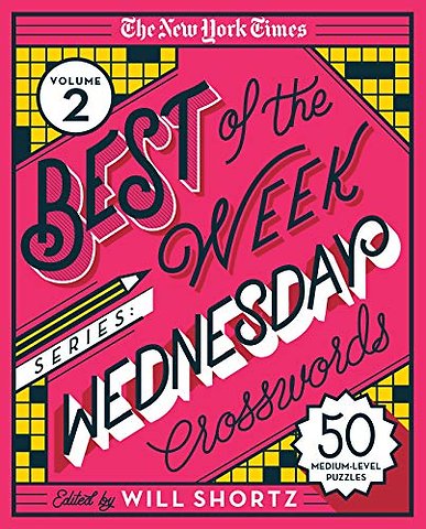 New York Times Best of the Week Series 2: Wednesday Crosswords
