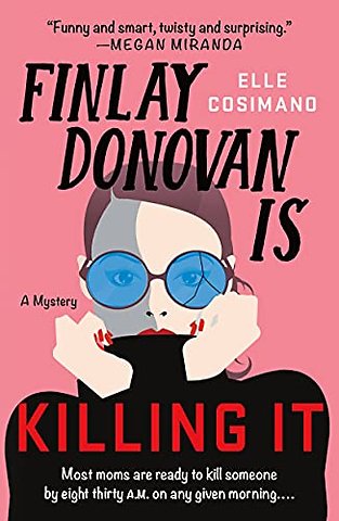 The Finlay Donovan Is Killing It