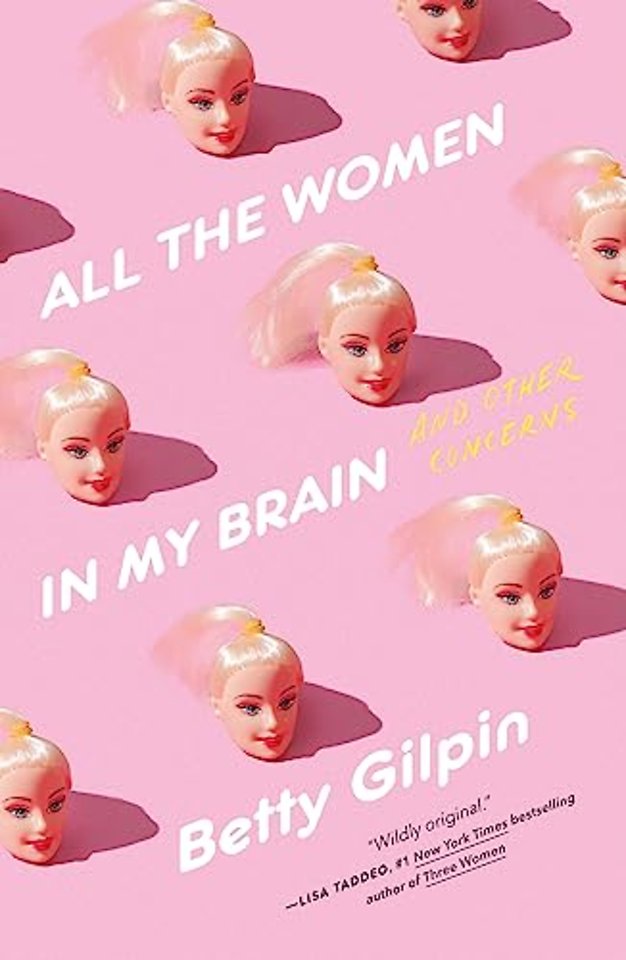 All the Women in My Brain
