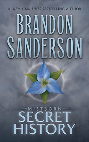 The Mistborn: Secret History