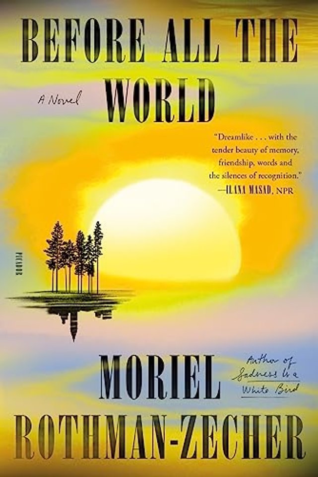 Before All the World