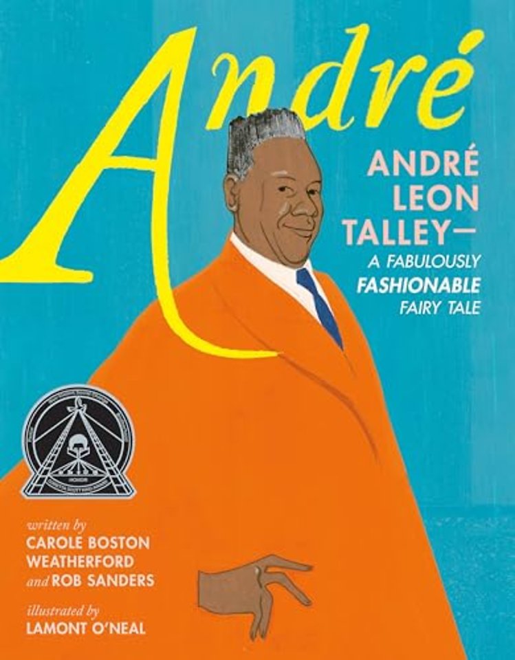 Andre: Andre Leon Talley—A Fabulously Fashionable Fairy Tale