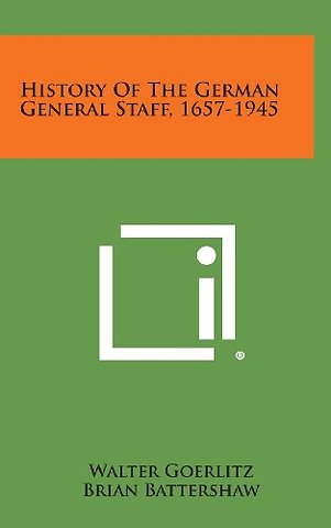 History of the German General Staff, 1657-1945