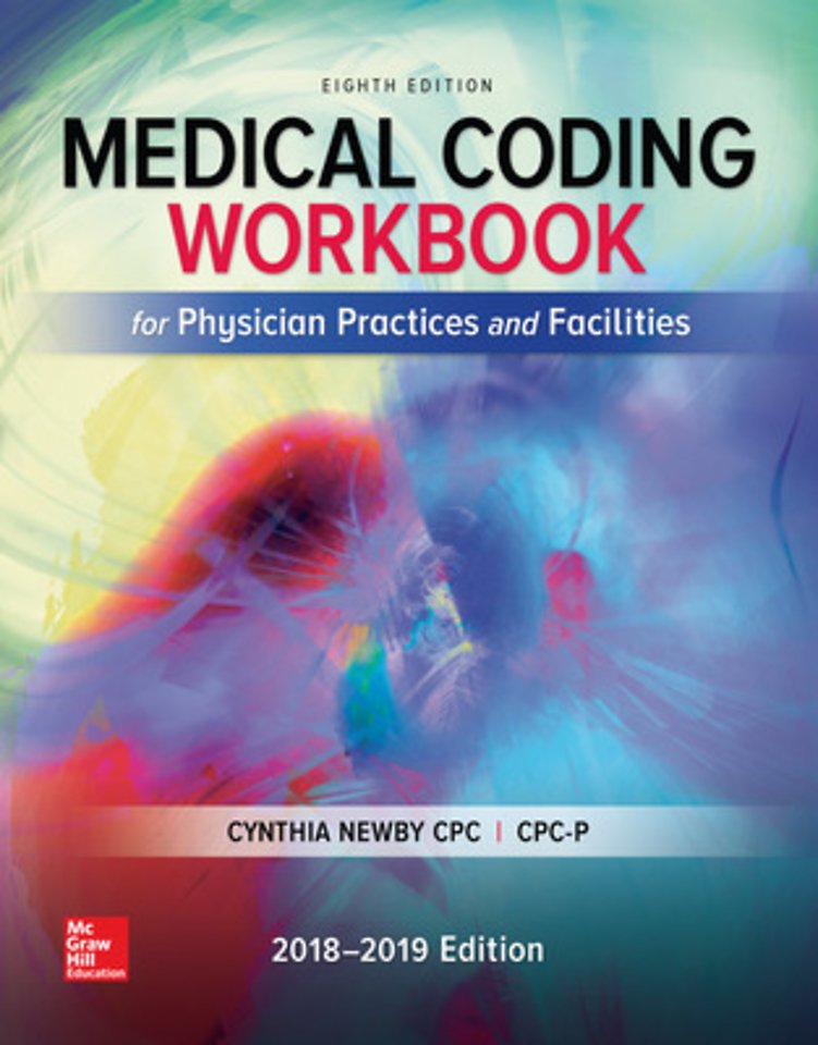 Medical Coding Workbook for Physician Practices and Facilities