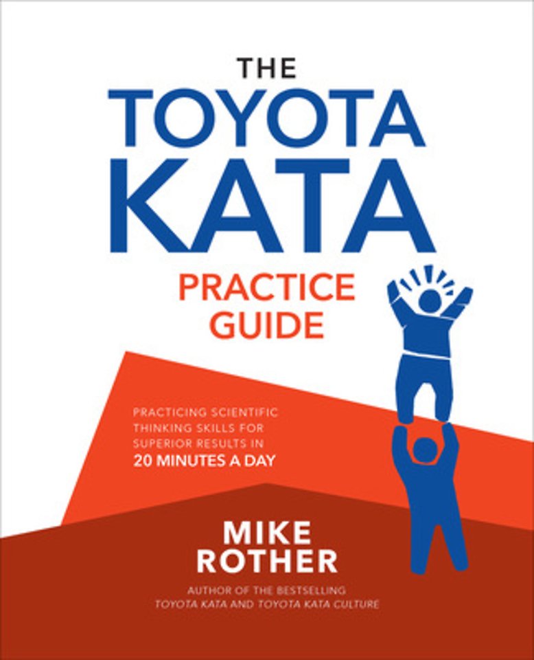 The Toyota Kata Practice Guide