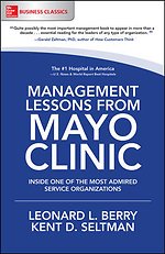 Management Lessons from Mayo Clinic