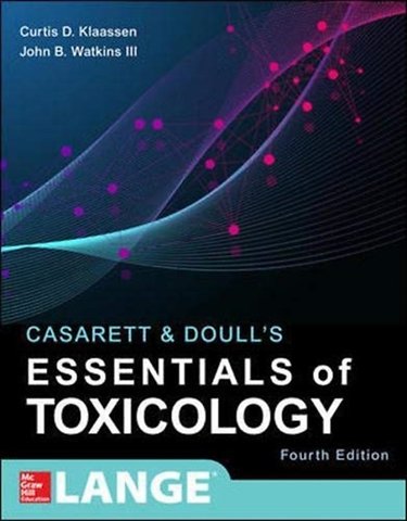 Casarett & Doull's Essentials of Toxicology
