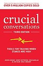 Crucial Conversations Crucial Conversations