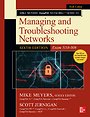 Mike Meyers' CompTIA Network+ Guide to Managing and Troubleshooting Networks, (Exam N10-008)