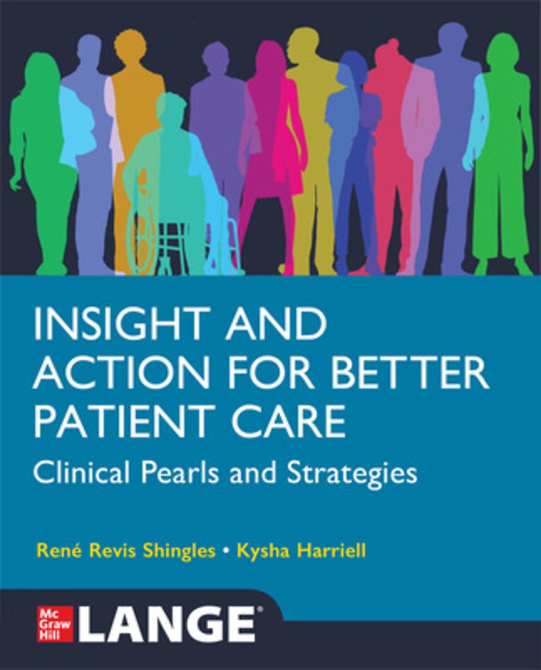 Insight and Action for Better Patient Care: Clinical Pearls and Strategies