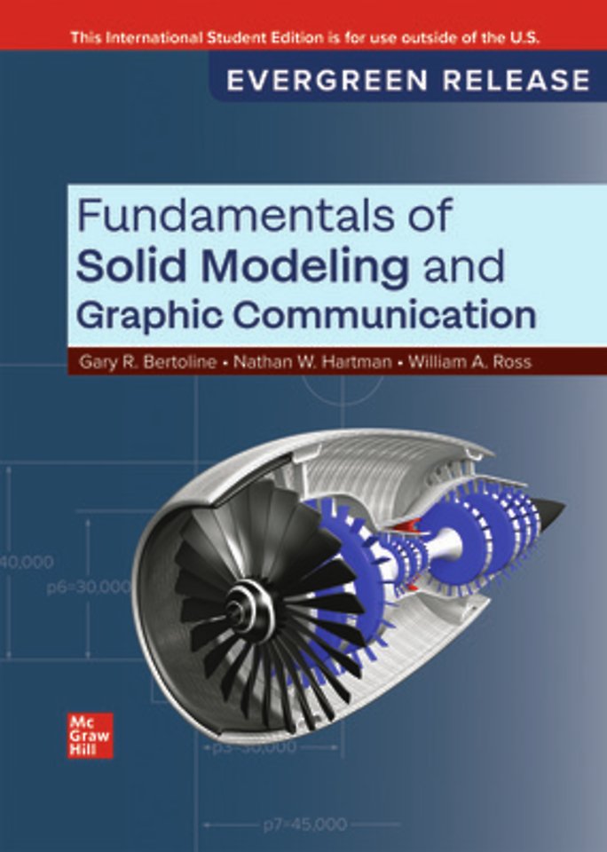 Fundamentals of Solid Modeling and Graphic Communication: 2025 Release ISE