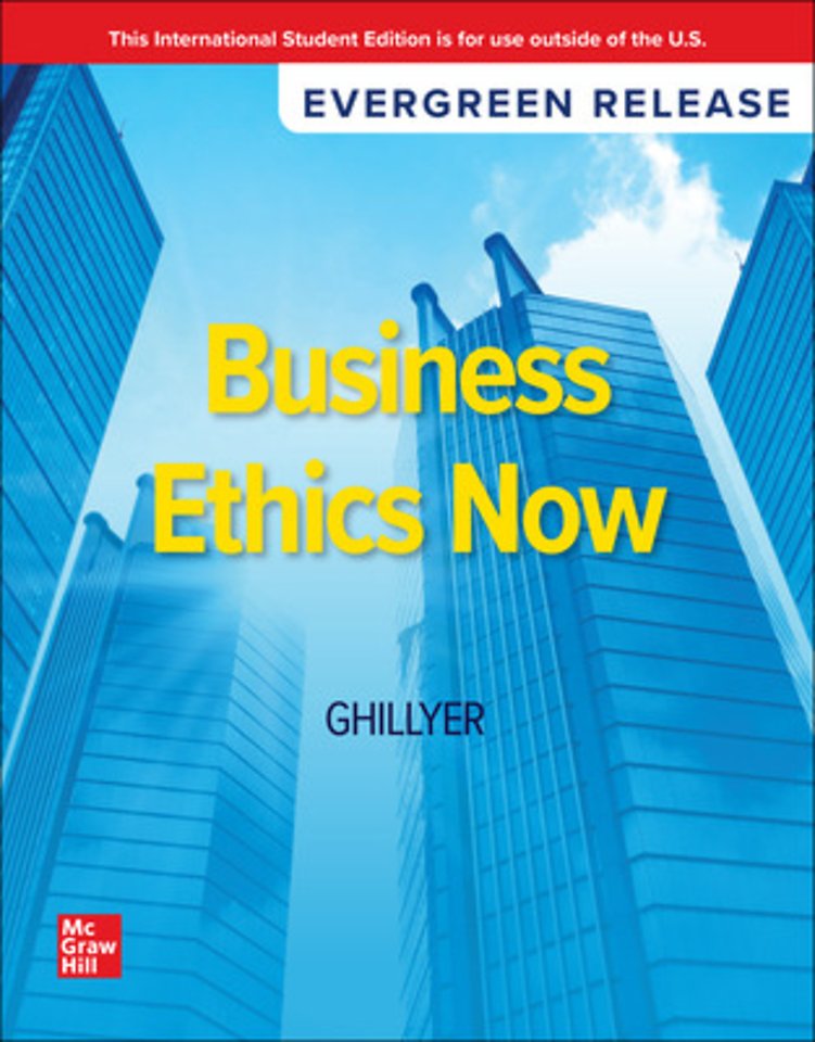 Business Ethics Now: 2025 Release ISE