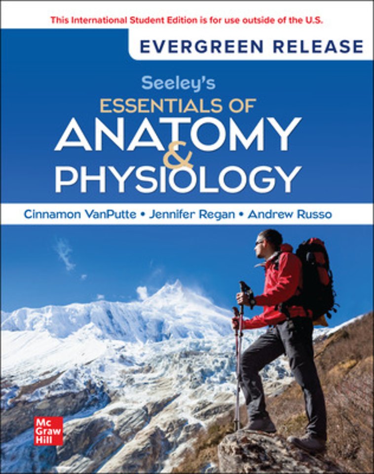 Seeley's Essentials of Anatomy and Physiology: 2025 Release ISE