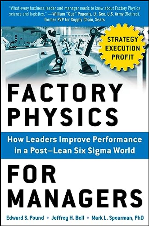 Factory Physics for Managers
