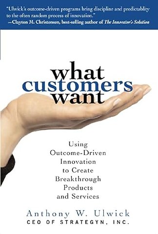 What Customers Want
