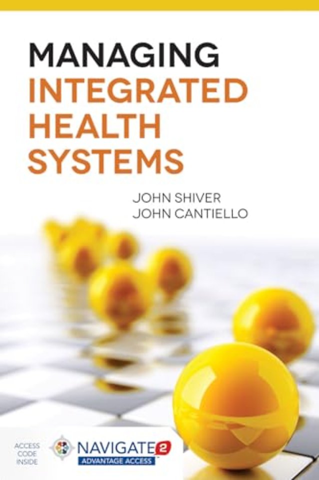 Managing Integrated Health Systems