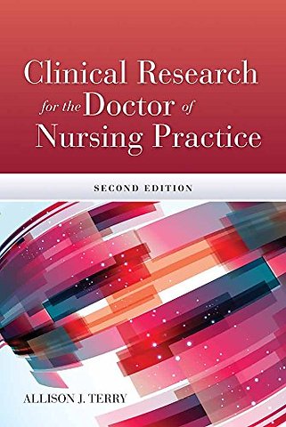 Clinical Research for the Doctor of Nursing Practice