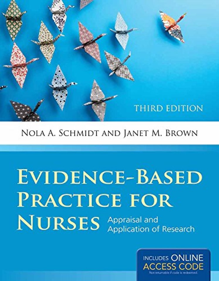 Evidence–Based Practice for Nurses – Appraisal and Application of Research