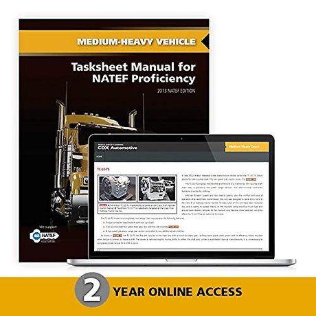 Medium/Heavy Truck Tasksheet Manual with 2–Year Access to Medium/Heavy Vehicle ONLINE