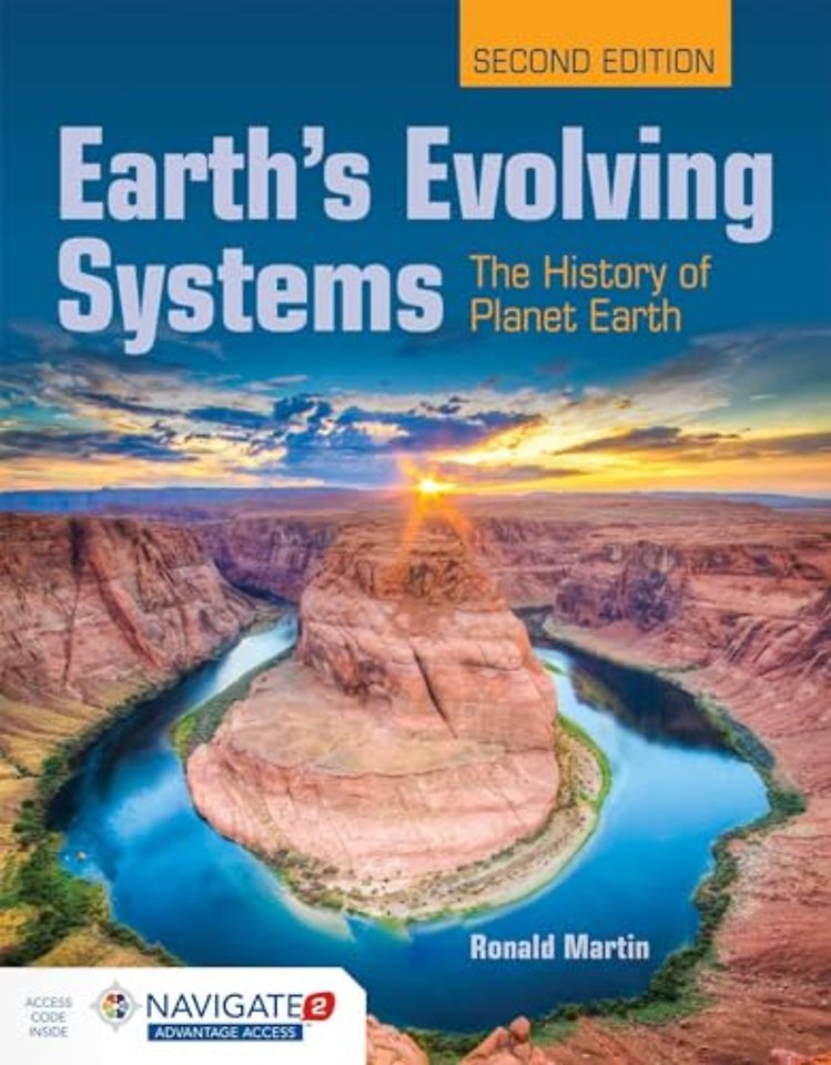 Earth`s Evolving Systems: The History of Planet – The History of Planet Earth