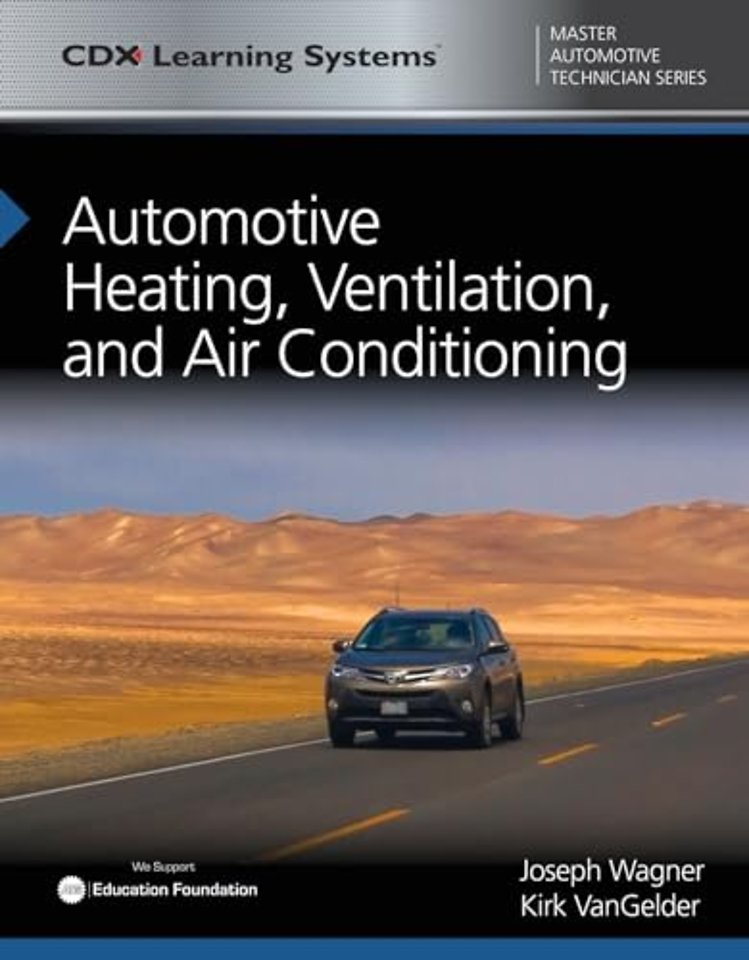 Automotive Heating, Ventilation, and Air Conditi – CDX Master Automotive Technician Series