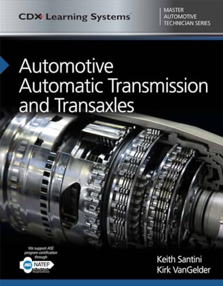 Automotive Automatic Transmission and Transaxles – CDX Master Automotive Technician Series