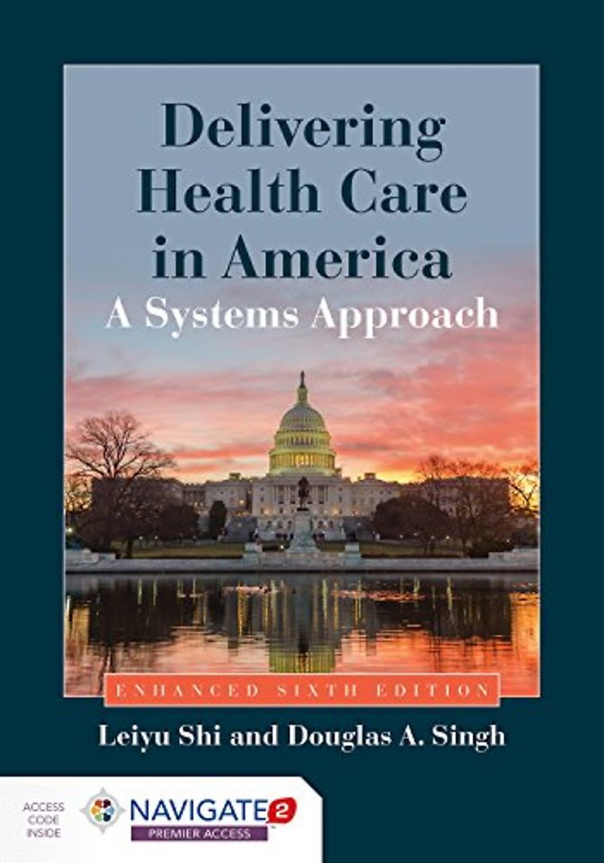Delivering Health Care in America – A Systems Approach
