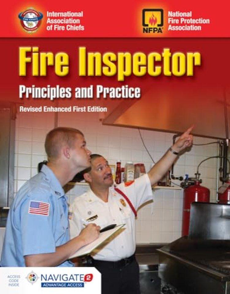 Fire Inspector: Principles and Practice includes – Revised Enhanced First Edition
