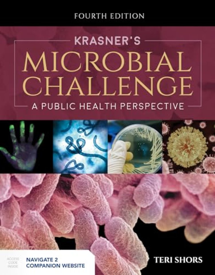 Krasner`s Microbial Challenge: A Public Health P – A Public Health Perspective