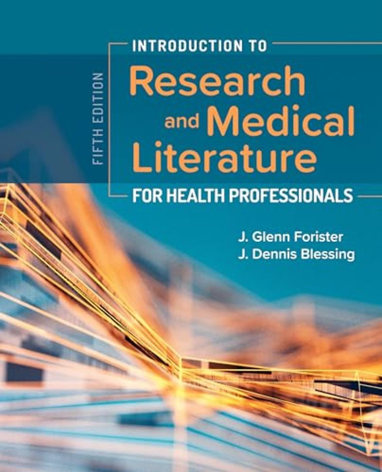 Introduction to Research and Medical Literature for Health Professionals