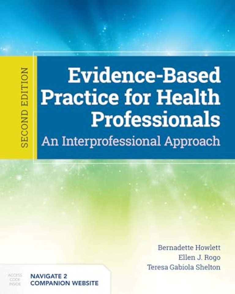 Evidence-Based Practice For Health Professionals