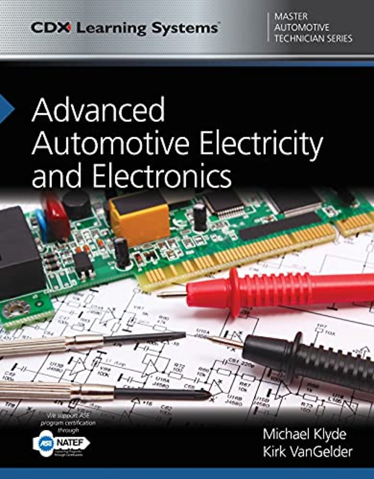 Advanced Automotive Electricity and Electronics with 1 Year Access to Advanced Automotive Electricity and Electronics ONLINE