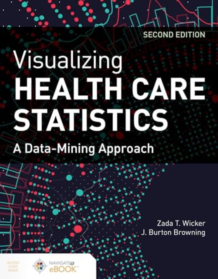 Visualizing Health Care Statistics: A Data–Minin – A Data–Mining Approach