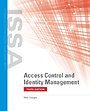 Access Control and Identity Management Access Control and Identity Management