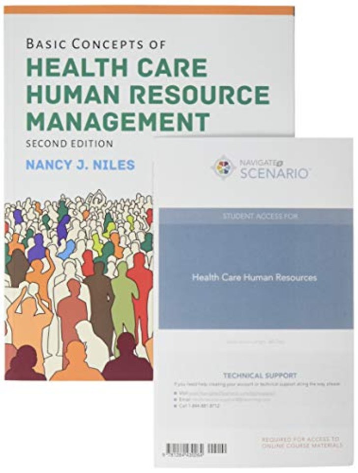 Basic Concepts of Health Care Human Resource Management with the Navigate 2 Scenario for Health Care Human Resources