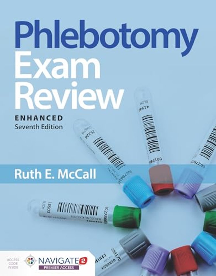 Phlebotomy Exam Review, Enhanced Edition