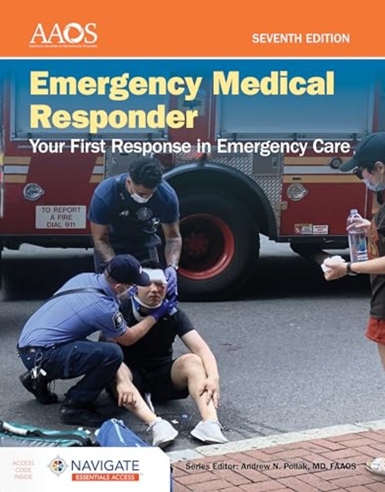 Emergency Medical Responder: Your First Response in Emergency Care – Navigate Essentials Access