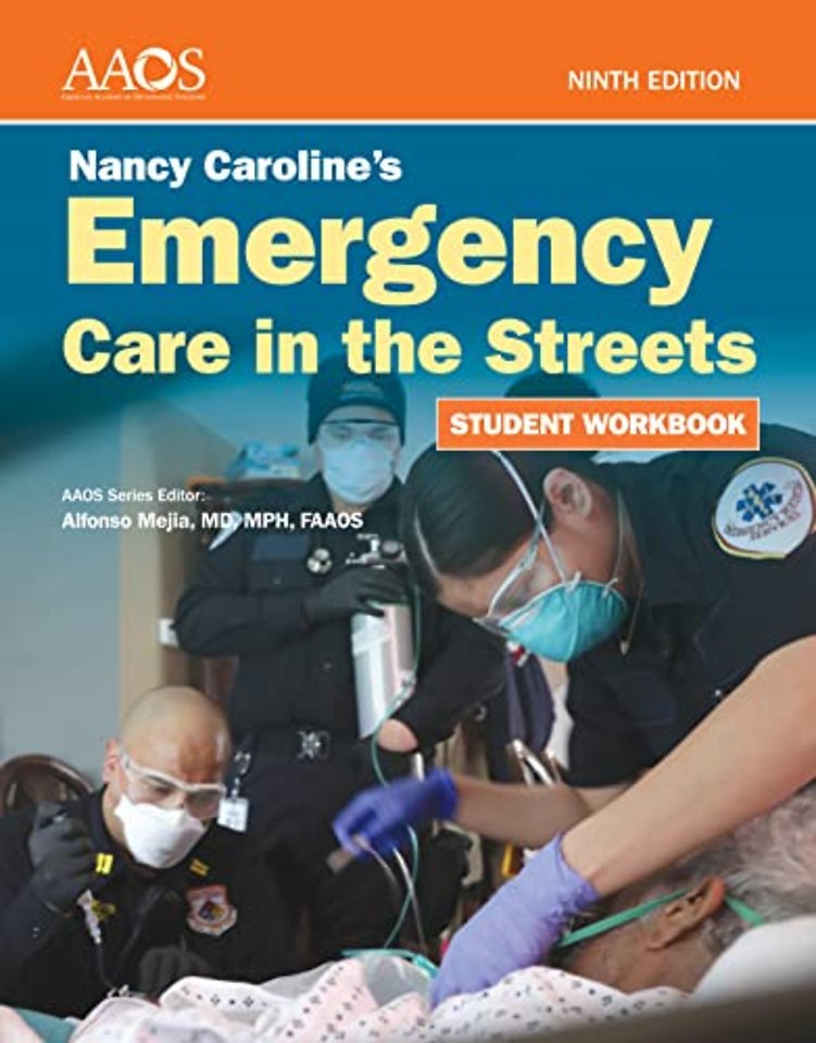 Nancy Caroline`s Emergency Care in the Streets Student Workbook (Paperback)