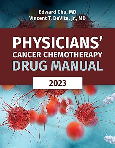Physicians` Cancer Chemotherapy Drug Manual 2023